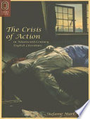 The Crisis of Action in Nineteenth century English Literature Book