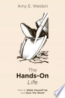 The Hands On Life Book PDF
