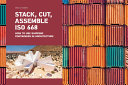 Stack  Cut  Assemble ISO 668 Book