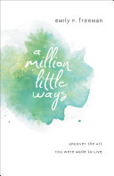 A Million Little Ways [Pdf/ePub] eBook