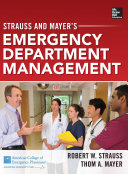 Strauss and Mayer’s Emergency Department Management