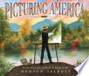 Picturing America: Thomas Cole and the Birth of American Art Hudson Talbott Cover