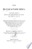 The Big Game of North America PDF Book By George O. Shields