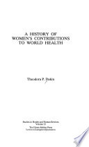 A History of Women's Contribution to World Health