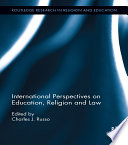 International Perspectives on Education  Religion and Law