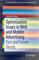 Optimization Issues in Web and Mobile Advertising