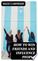 How To Win Friends And Influence People Book