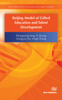Beijing Model of Gifted Education and Talent Development