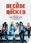 The Decade That Rocked Book