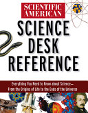Scientific American Science Desk Reference
