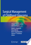 Surgical Management of Childhood Glaucoma Book