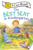 The Best Seat in Kindergarten Book