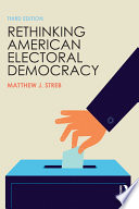 Rethinking American Electoral Democracy