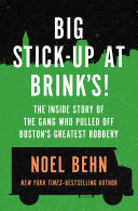 Read Pdf Big Stick-Up at Brink's!