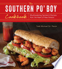 The Southern Po' Boy Cookbook