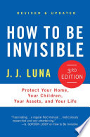 How to Be Invisible Book
