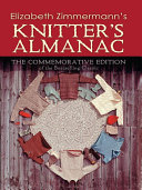 Elizabeth Zimmermann s Knitter s Almanac