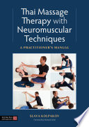 Thai Massage with Neuromuscular Techniques
