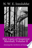 The Cases of Inspector Marshall  Volume II