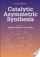 Catalytic Asymmetric Synthesis Book