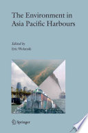The Environment in Asia Pacific Harbours Book