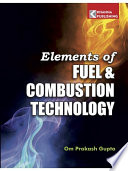 Elements of Fuel   Combustion Technology Book