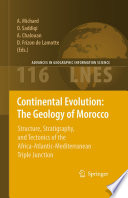 Continental Evolution  The Geology of Morocco Book