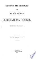 Annual Report of the Board of Directors of the Iowa State Agricultural Society for the Year    
