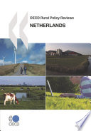 OECD Rural Policy Reviews  Netherlands 2008