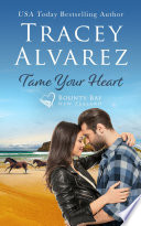 tame-your-heart-a-small-town-enemies-to-lovers-romance