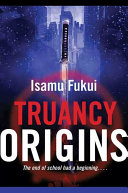 Truancy Origins [Pdf/ePub] eBook