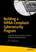 Building a HIPAA Compliant Cybersecurity Program Book PDF