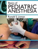 Basics of Pediatric Anesthesia Book PDF