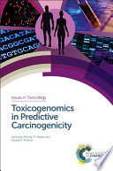 Toxicogenomics in Predictive Carcinogenicity Book