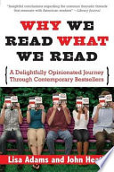 Why We Read What We Read PDF Book By John Heath,Lisa Adams