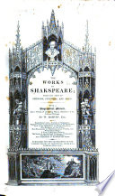 The Works of Shakspeare; from the Text of Johnson, Steevens, and Reed. With a Biographical Memoir, and a Variety of Interesting Matter, Illustrative of His Life and Writings. By W. Harvey