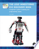The LEGO MINDSTORMS EV3 Discovery Book Book