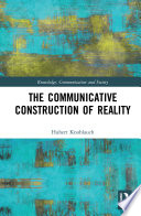 The Communicative Construction of Reality Book