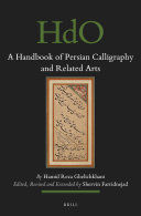 A Handbook of Persian Calligraphy and Related Arts