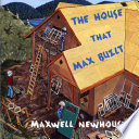 The House That Max Built
