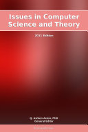 Issues in Computer Science and Theory  2011 Edition