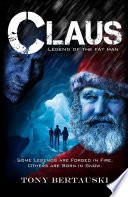 Claus  Legend of the Fat Man Book