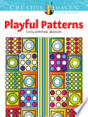 Creative Haven Playful Patterns Coloring Book Book PDF