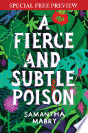 A Fierce and Subtle Poison Book PDF