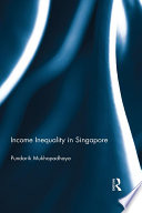 Income Inequality in Singapore PDF Book By Pundarik Mukhopadhaya