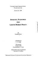 Ideology, Economics, and Labour Market Policy