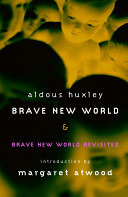 Brave New World Brave New World Revisited