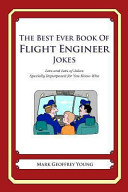 The Best Ever Book of Flight Engineer Jokes
