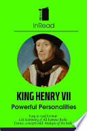  Must Read Personalities A Life Story Of King Henry Vii