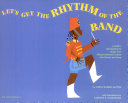 Let s Get the Rhythm of the Band Book